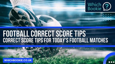 724 correct score|Football Correct Score Tips Today .